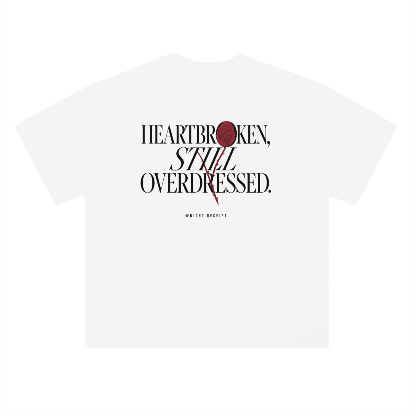 Night Receipt — Heartbroken, Still Overdressed heavyweight drop-shoulder tee