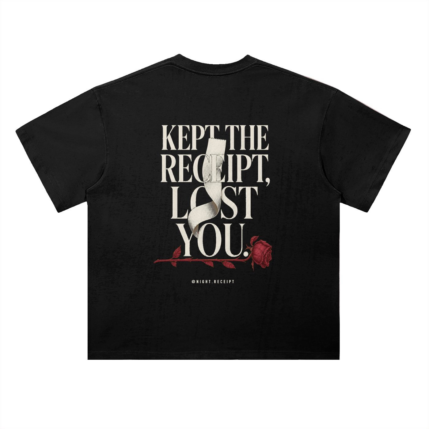 Night Receipt — Kept the Receipt, Lost You heavyweight drop-shoulder tee